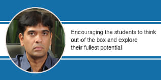 Encouraging the students to think out of the box and explore their fullest potential